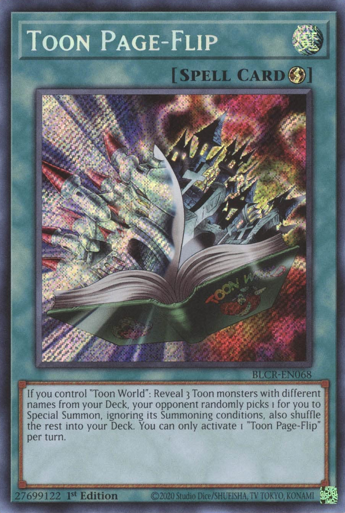 A Secret Rare "Toon Page-Flip" card from the Yugioh Set: Battles of Legend: Crystal Revenge (BLCR).