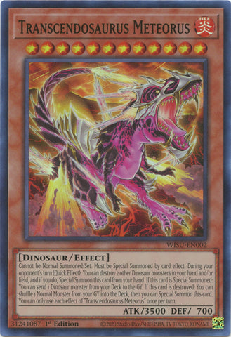 A Super Rare "Transcendosaurus Meteorus" card from the Yugioh Set: Wild Survivors (WISU).