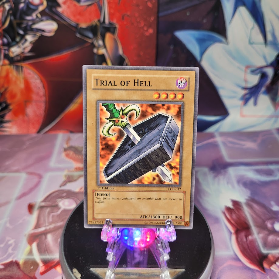 A Common "Trial of Hell" card from the Yugioh Set: Legend of Blue-Eyes White Dragon (LOB).