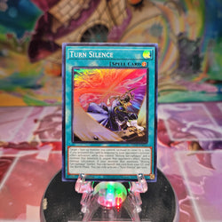 A Super Rare "Turn Silence" card from the Yugioh Set: Legacy of Destruction.