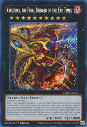 A Secret Rare "Varudras, the Final Bringer of the End Times" card from the Yugioh Set: Legacy of Destruction (LEDE).