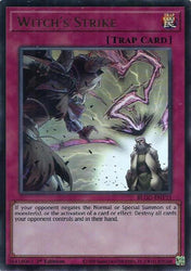 An Ultra Rare "Witch's Strike" card from the Yugioh Set: Battles of Legend: Glorious Gallery (BLGG).