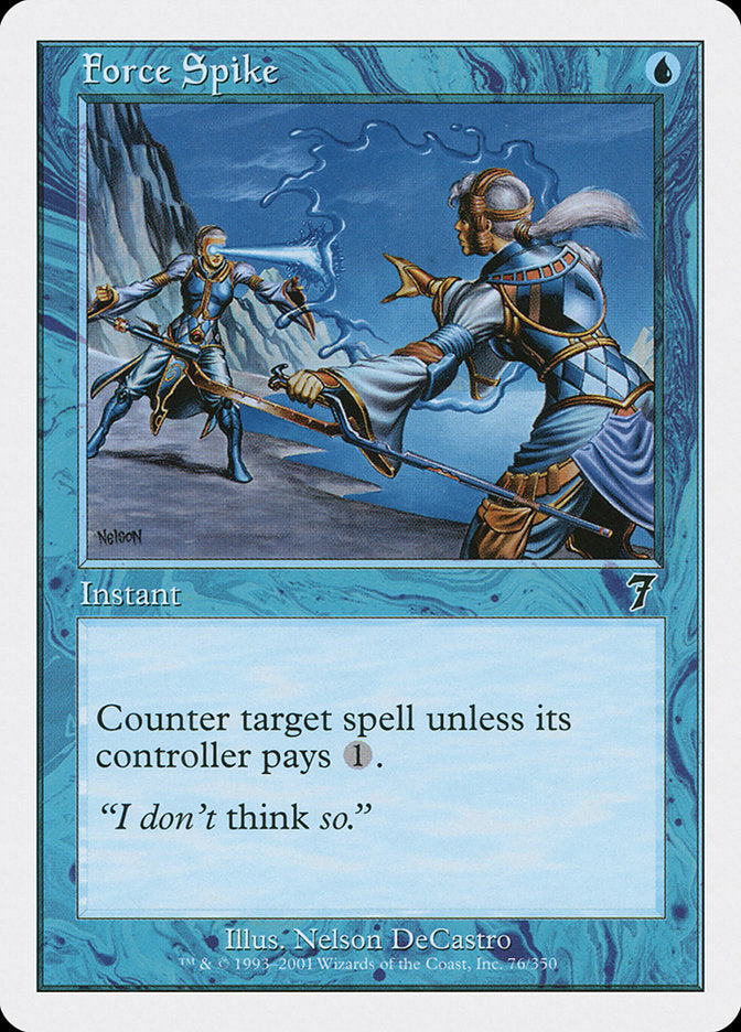 Force Spike [Seventh Edition] Magic: The Gathering