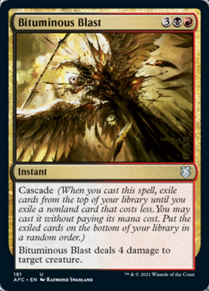 Bituminous Blast [Dungeons & Dragons: Adventures in the Forgotten Realms Commander] Magic: The Gathering