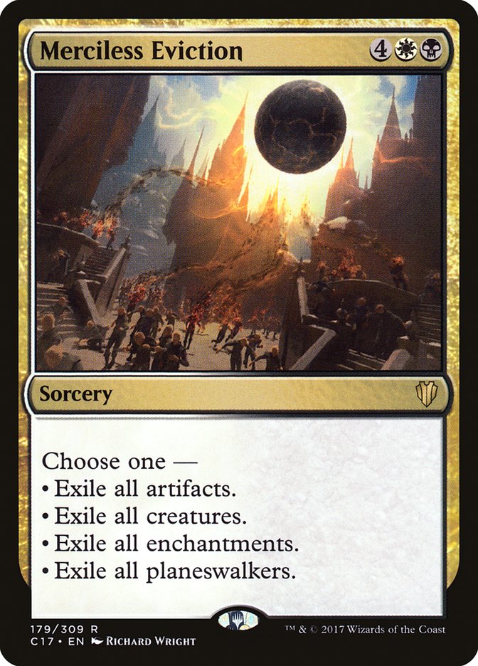 Merciless Eviction [Commander 2017] Magic: The Gathering