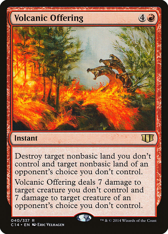 Volcanic Offering [Commander 2014] Magic: The Gathering