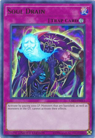 Soul Drain [LART-EN011] Ultra Rare Yu-Gi-Oh!