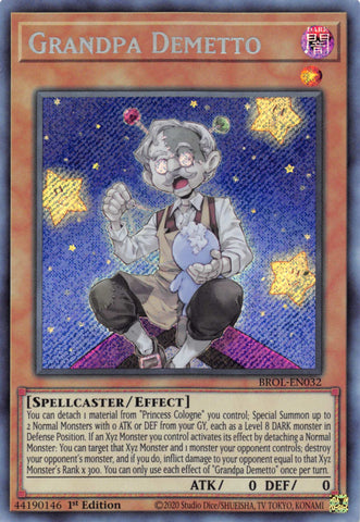 Grandpa Demetto [BROL-EN032] Secret Rare - Yugioh Cards For Your TCG Needs!