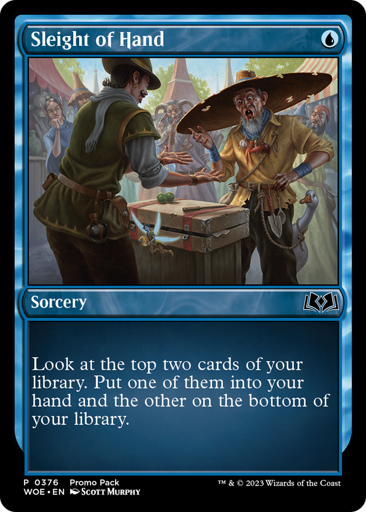 Sleight of Hand (Promo Pack) [Wilds of Eldraine] Magic: The Gathering