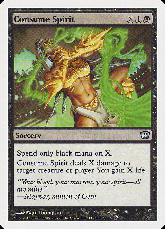 Consume Spirit [Ninth Edition] Magic: The Gathering