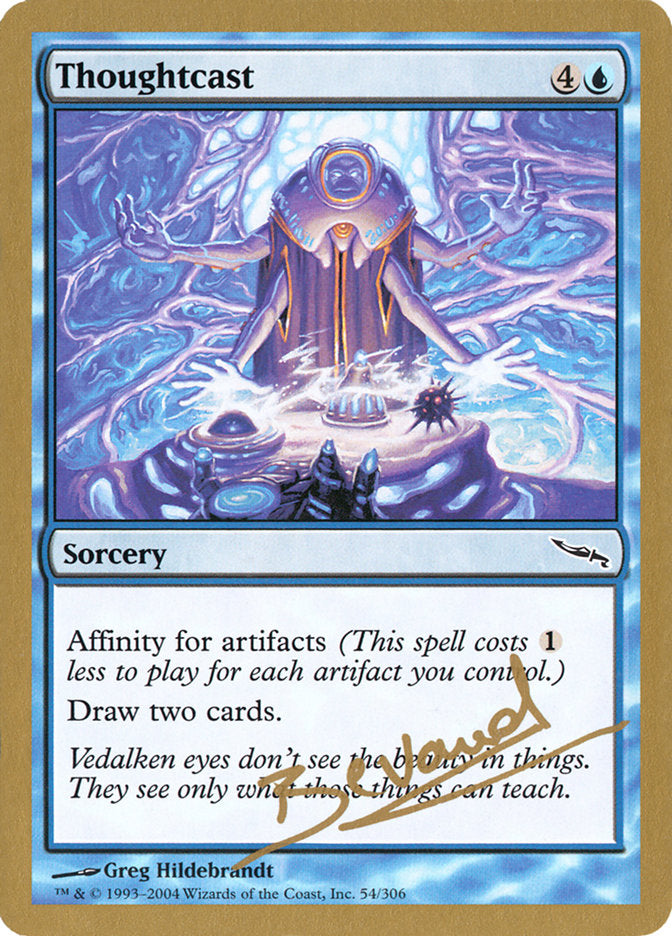 Thoughtcast (Manuel Bevand) [World Championship Decks 2004] Magic: The Gathering