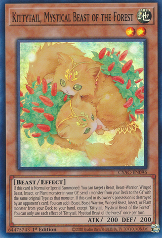 Kittytail, Mystical Beast of the Forest [CYAC-EN096] Super Rare - Yugioh Cards For Your TCG Needs!