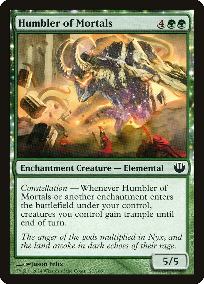 Humbler of Mortals [Journey into Nyx] Magic: The Gathering