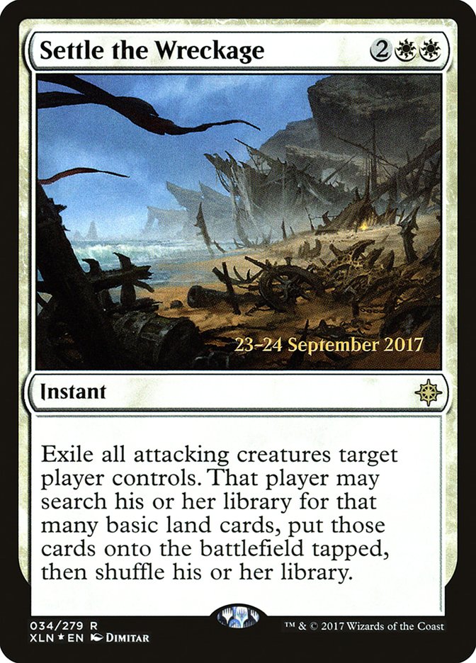 Settle the Wreckage [Ixalan Prerelease Promos] Magic: The Gathering