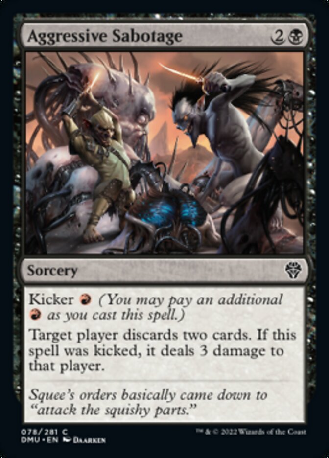 Aggressive Sabotage [Dominaria United] Magic: The Gathering