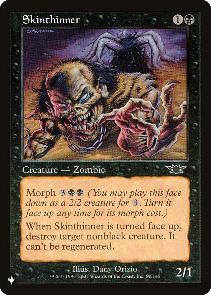 Skinthinner [The List] Magic: The Gathering