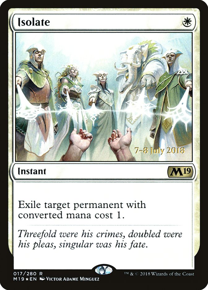 Isolate [Core Set 2019 Prerelease Promos] Magic: The Gathering