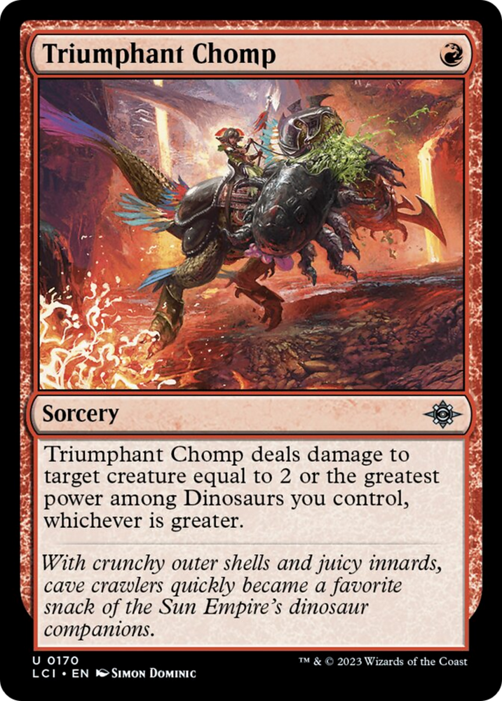 Triumphant Chomp [The Lost Caverns of Ixalan] Magic: The Gathering