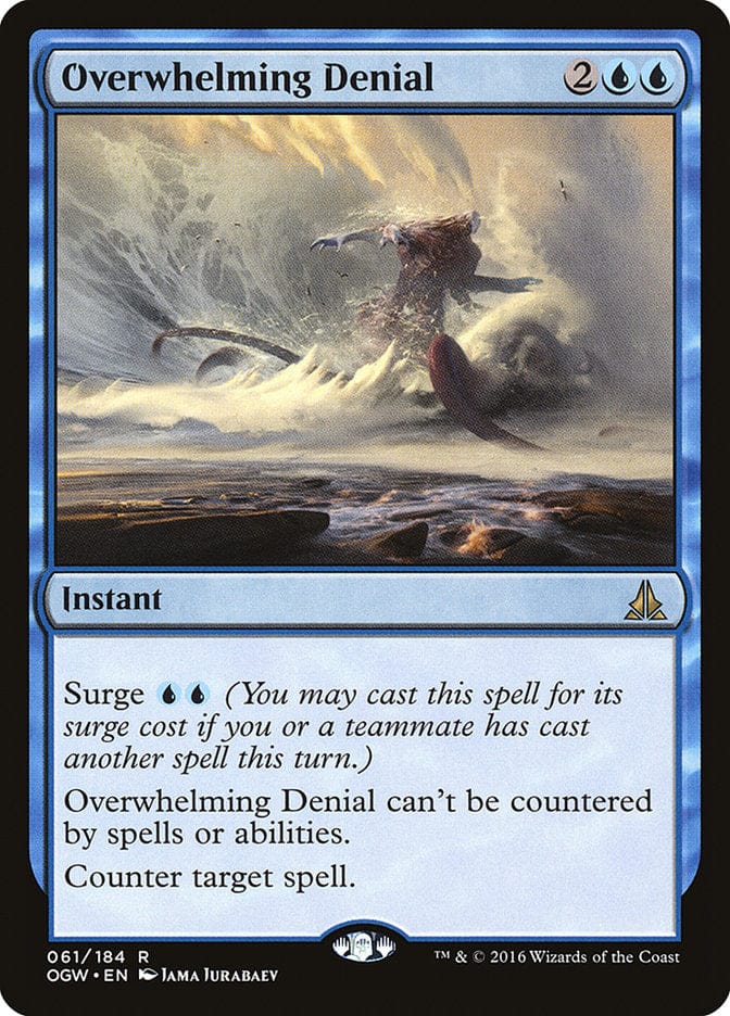 Overwhelming Denial [Oath of the Gatewatch] Magic: The Gathering