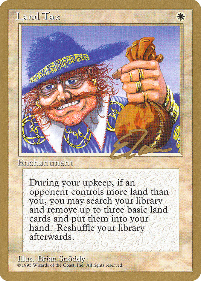 Land Tax (Eric Tam) [Pro Tour Collector Set] Magic: The Gathering