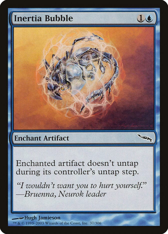 Inertia Bubble [Mirrodin] Magic: The Gathering