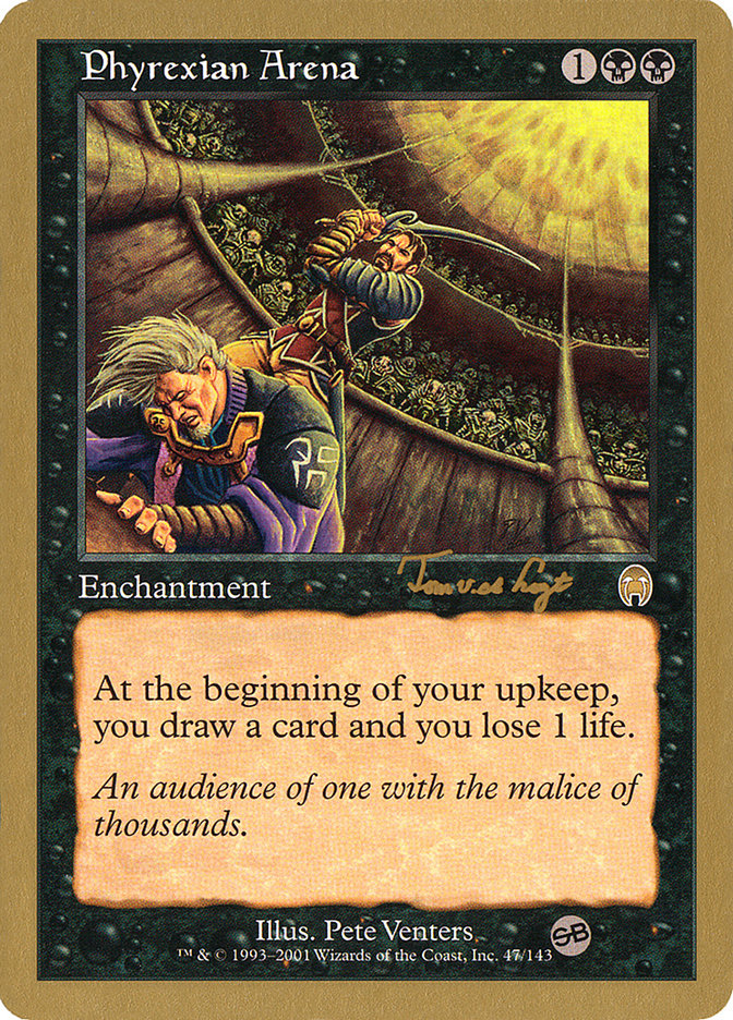 Phyrexian Arena (Tom van de Logt) (SB) [World Championship Decks 2001] Magic: The Gathering