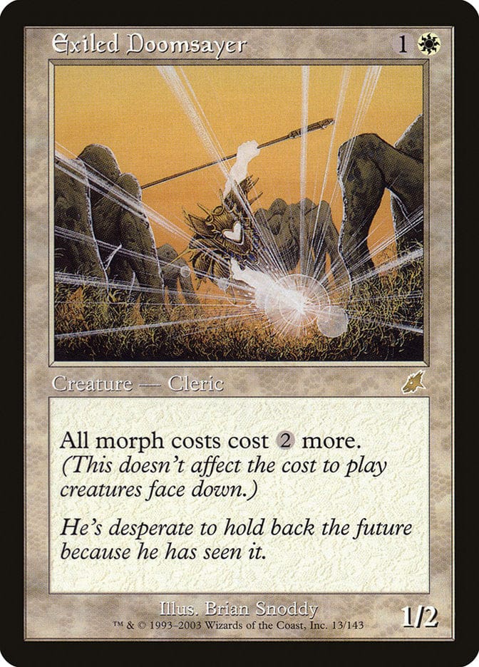 Exiled Doomsayer [Scourge] Magic: The Gathering