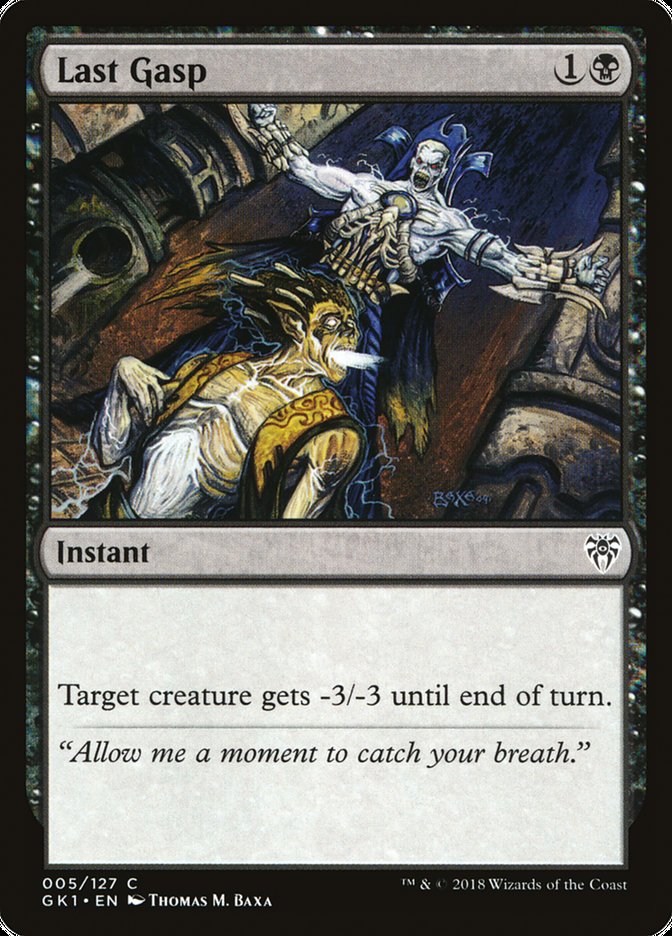 Last Gasp [Guilds of Ravnica Guild Kit] Magic: The Gathering