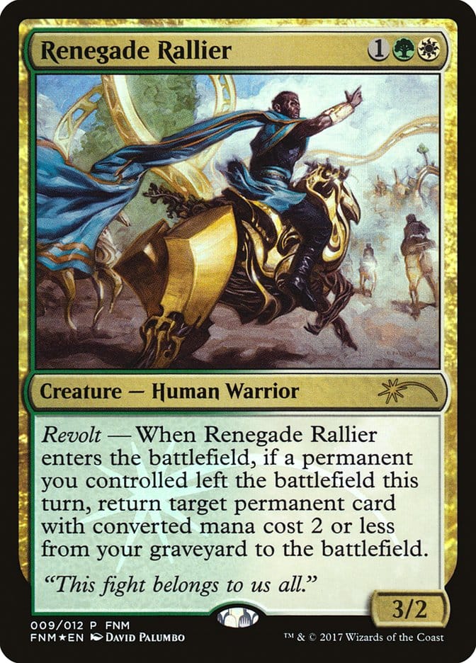 Renegade Rallier [Friday Night Magic 2017] Magic: The Gathering