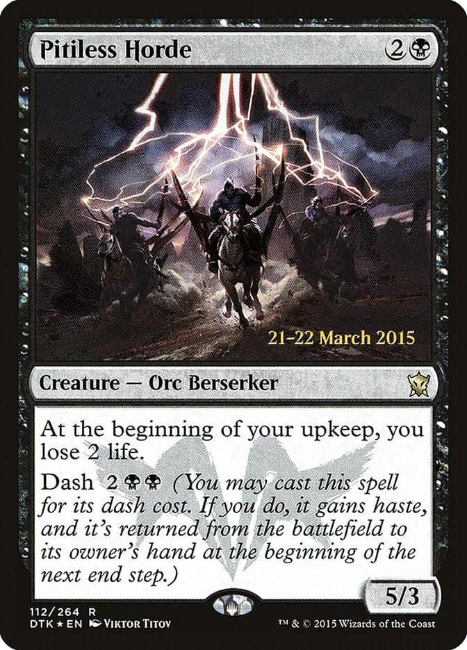 Pitiless Horde [Dragons of Tarkir Prerelease Promos] Magic: The Gathering