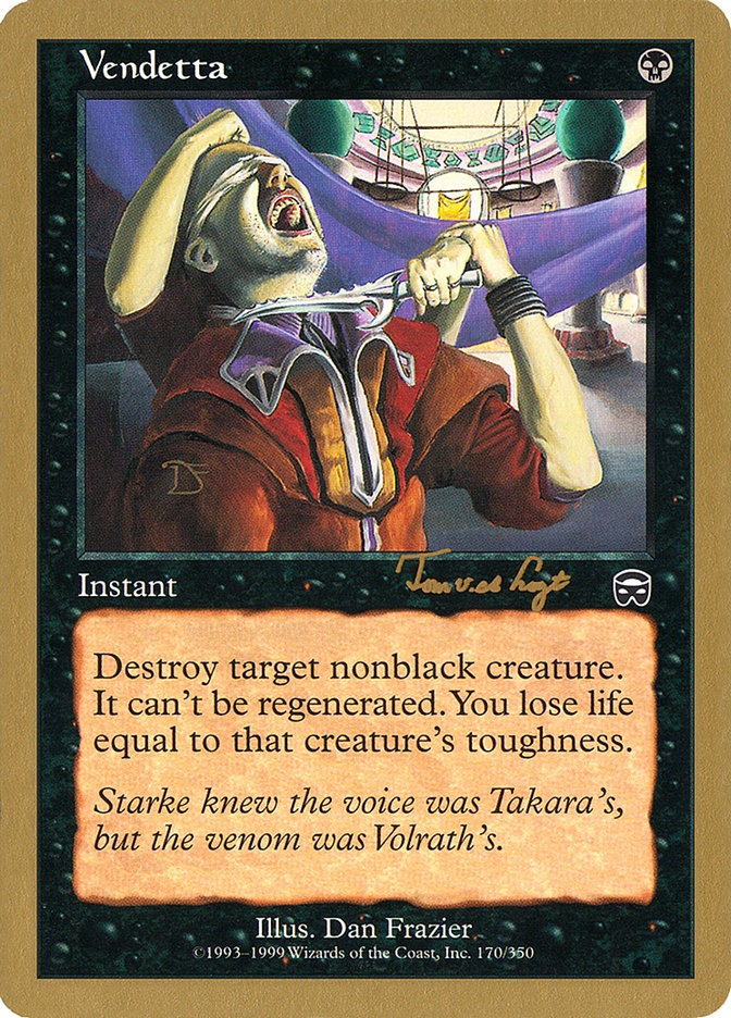 Vendetta (Tom van de Logt) [World Championship Decks 2001] Magic: The Gathering