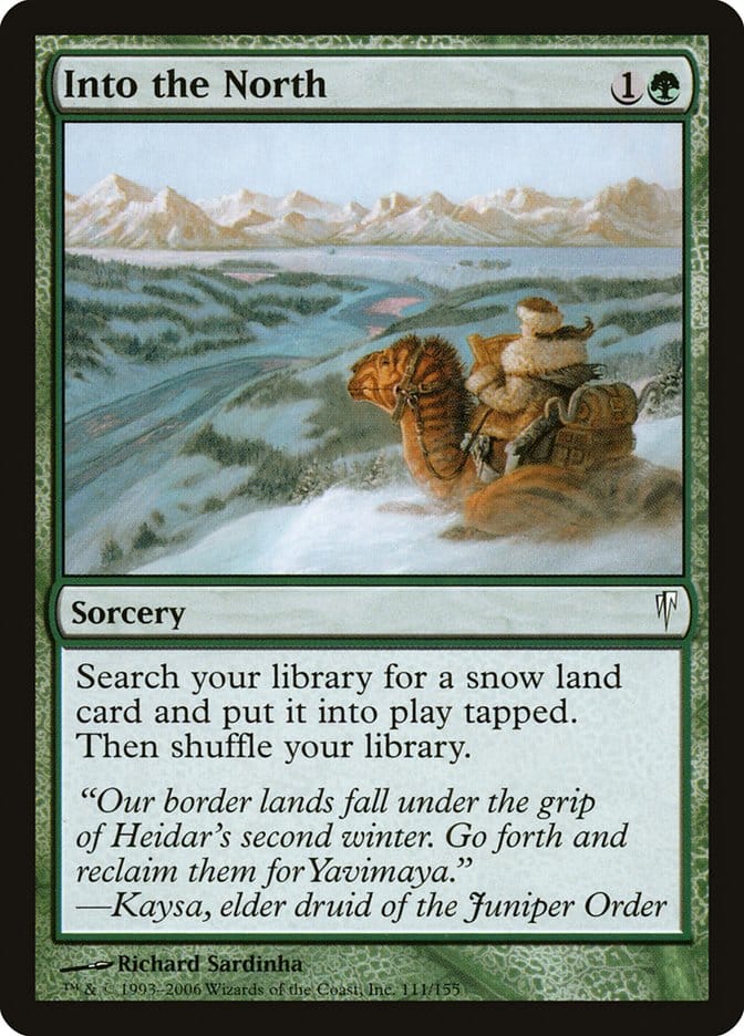 Into the North [Coldsnap] Magic: The Gathering