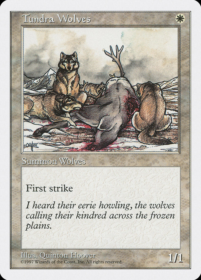 Tundra Wolves [Fifth Edition] Magic: The Gathering