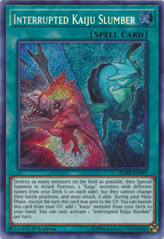 Interrupted Kaiju Slumber [BLHR-EN087] Secret Rare - Yugioh Cards For Your TCG Needs!