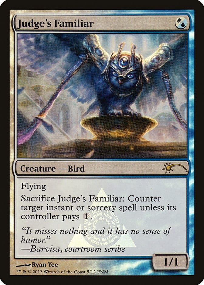 Judge's Familiar [Friday Night Magic 2013] Magic: The Gathering