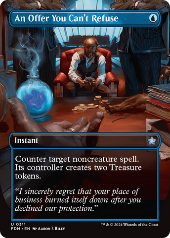 An Offer You Can't Refuse (Borderless) [Foundations] Magic: The Gathering