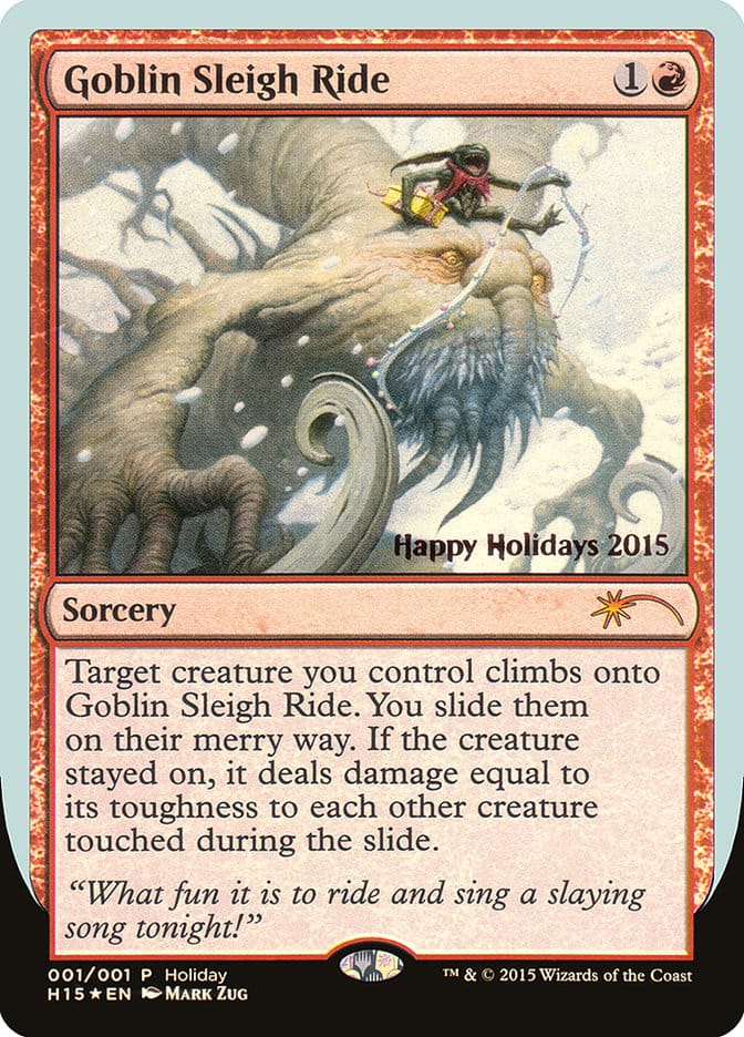 Goblin Sleigh Ride [Happy Holidays] Magic: The Gathering