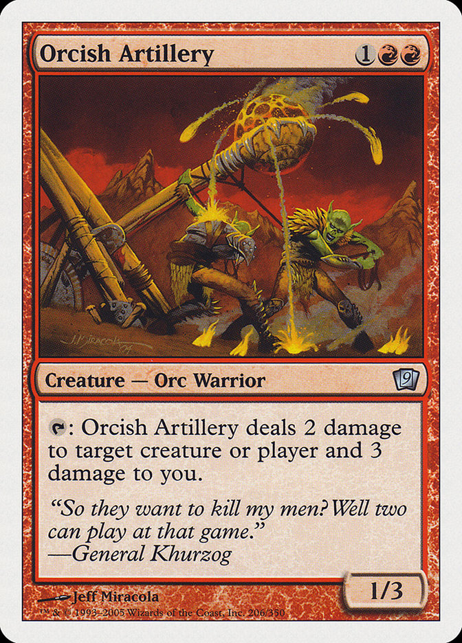Orcish Artillery [Ninth Edition] Magic: The Gathering