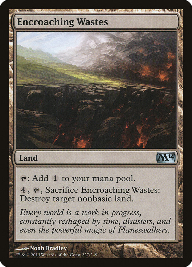 Encroaching Wastes [Magic 2014] Magic: The Gathering