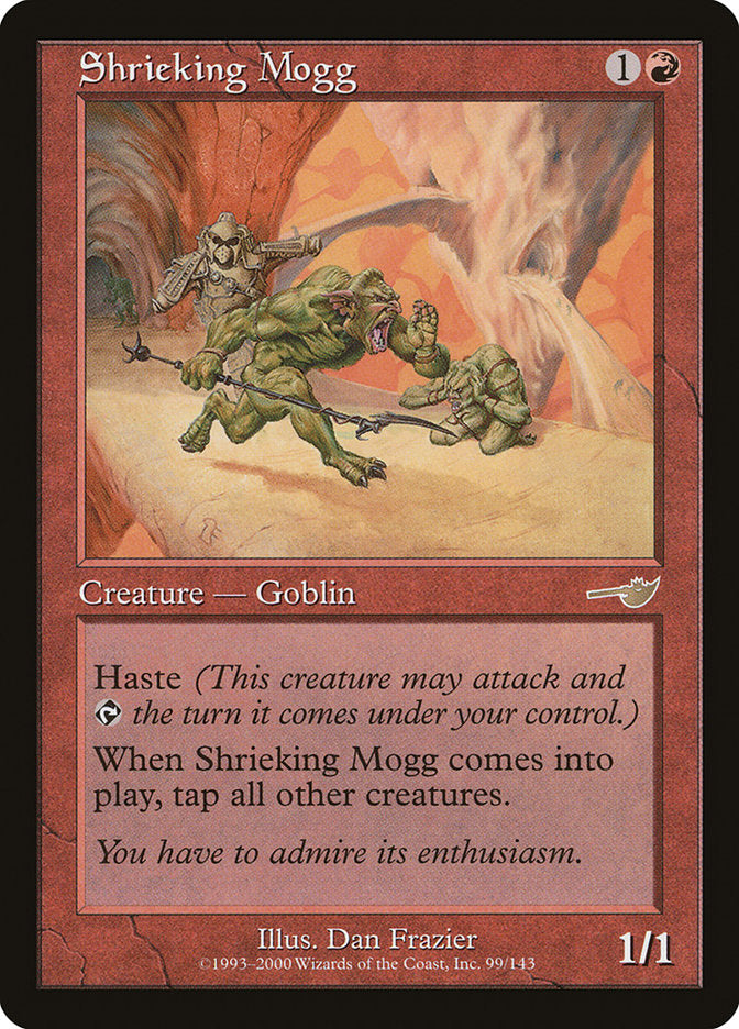 Shrieking Mogg [Nemesis] Magic: The Gathering