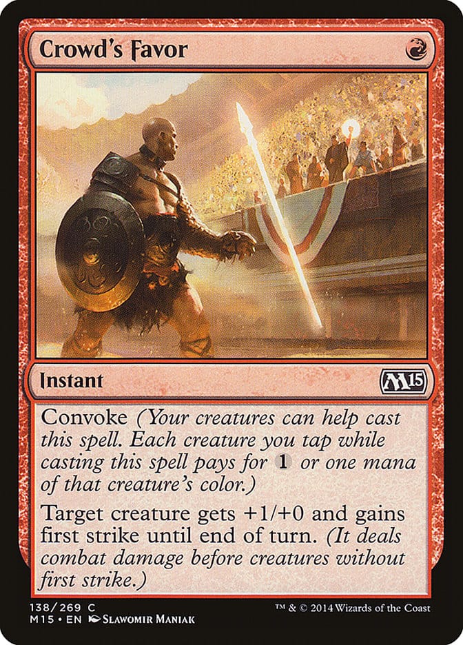 Crowd's Favor [Magic 2015] Magic: The Gathering