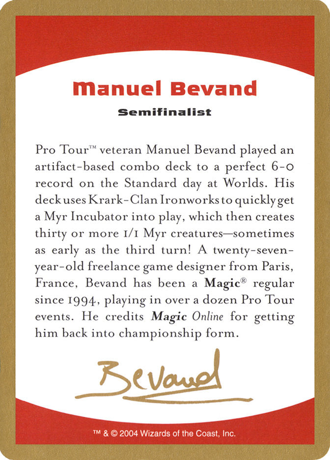Manuel Bevand Bio [World Championship Decks 2004] Magic: The Gathering