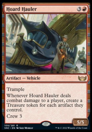 Hoard Hauler (Promo Pack) [Streets of New Capenna Promos] Magic: The Gathering