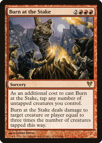 Burn at the Stake [Avacyn Restored] Magic: The Gathering