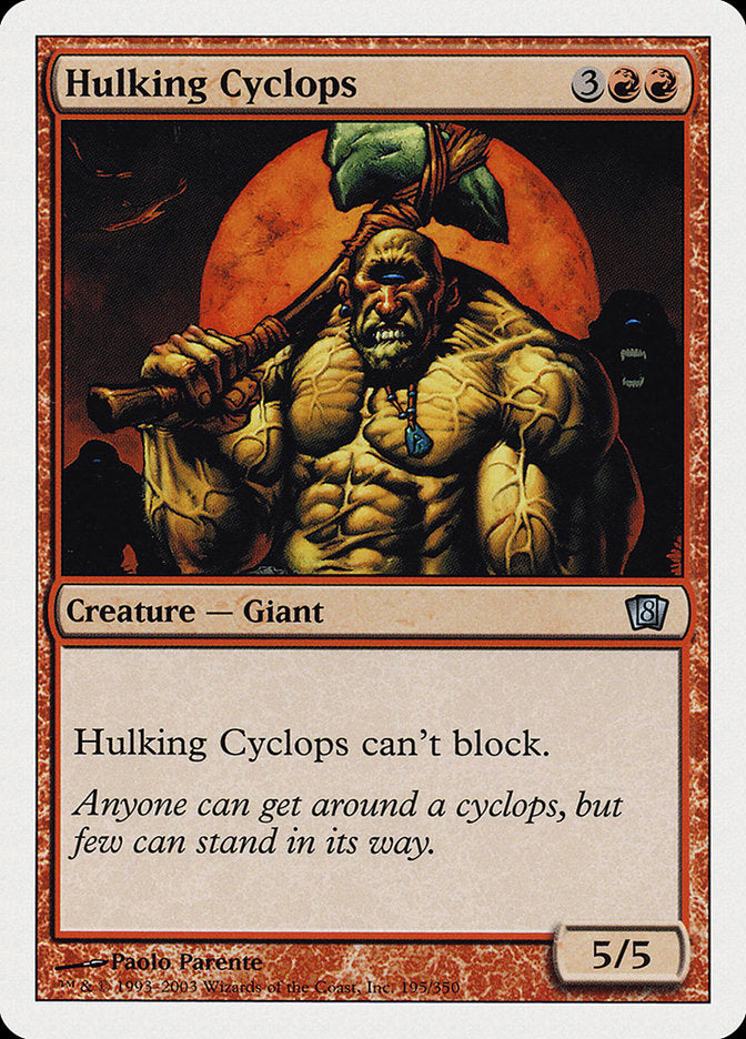 Hulking Cyclops [Eighth Edition] Magic: The Gathering
