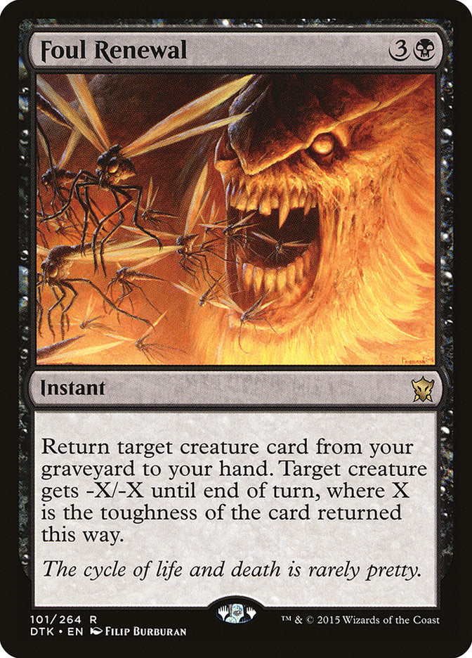 Foul Renewal [Dragons of Tarkir] Magic: The Gathering