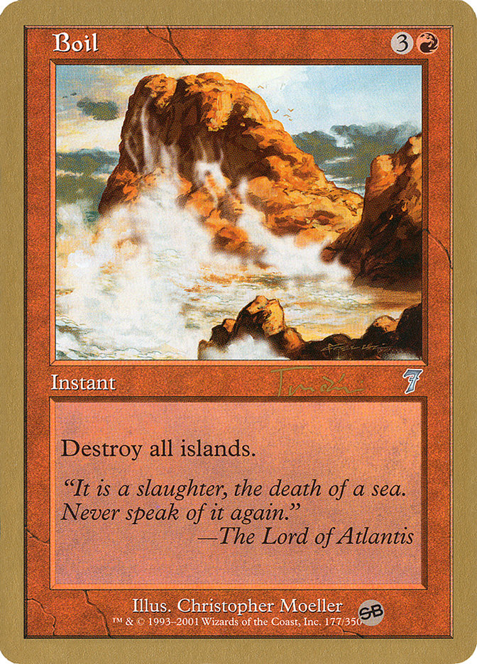 Boil (Jan Tomcani) (SB) [World Championship Decks 2001] Magic: The Gathering