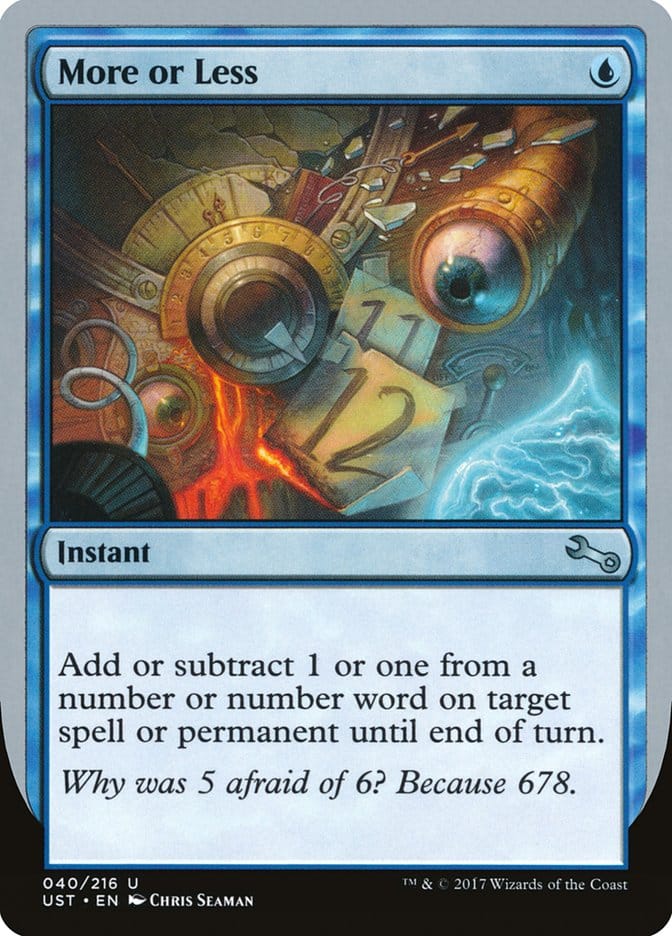 More or Less [Unstable] Magic: The Gathering