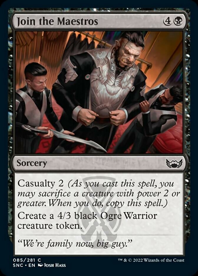 Join the Maestros [Streets of New Capenna] Magic: The Gathering