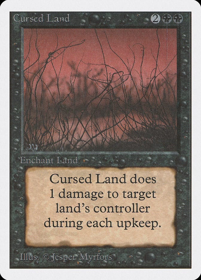 Cursed Land [Unlimited Edition] Magic: The Gathering